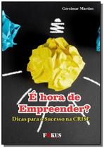 E hora de empreender - CLUBE DE AUTORES