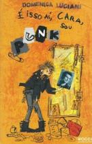 E isso ai, cara, sou punk - col. azul radical