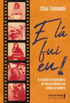 E Lá Fui Eu! E Lá Fui Eu!