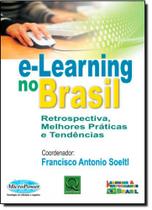 E-Learning no Brasil: Retrospectiva, Melhores Práticas e Tendências