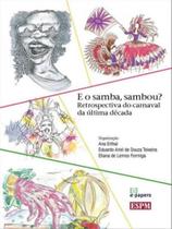 E o samba, sambou - E-PAPERS **