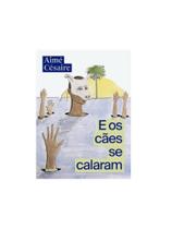 E os cães se calaram