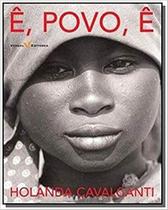 Ê, Povo, Ê (edição Bilíngue) - Versal Ê, Povo, Ê (edição Bilíngue) - Versal