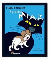e Proibido Miar e Proibido Miar