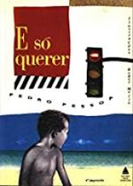 E so querer