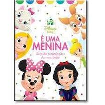 E Uma Menina - Col. Livro de Recordacoes do Meu Bebe E Uma Menina - Col. Livro de Recordacoes do Meu Bebe