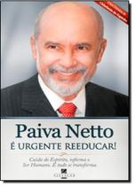 É urgente reeducar É urgente reeducar