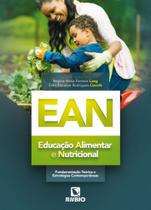 EAN: Educação Alimentar E Nutricional - Fundamentação Teórica E Estratégias Contemporâneas - rubio