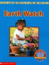 Earth Watch - Pan Canadian Science Place - Student Book - Scholastic - Canada.