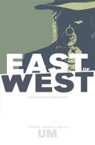 East of west - a batalha do apocalipse: volume 1 - vol. 1