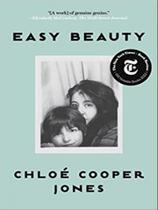 Easy beauty - a memoir