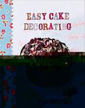 Easy Cake Decorating Love Food - PARRAGON - USA