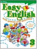 Easy english with games and activities 3 - EUROPEAN LANGUAGE INSTITUTE