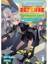 Easygoing territory defense by the optimistic lord - light novel - vol. 1