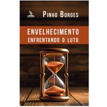 Ebook ENVELHECIMENTO: ENFRENTANDO O LUTO Ebook ENVELHECIMENTO: ENFRENTANDO O LUTO