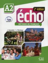Echo a2 - livre d eleve + dvd-rom - 2a ed - CLE INTERNATIONAL - PARIS