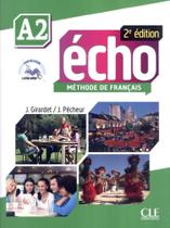 ECHO A2 - LIVRE DELEVE + DVD-ROM - 2ª ED - CLE INTERNATIONAL - PARIS