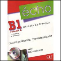 Echo b1.2 cahier personnel d'apprentissage Echo b1.2 cahier personnel d'apprentissage
