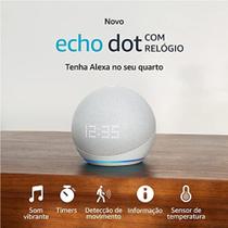 Echo Dot (5 geração) com Relógio e Alexa Música, C/ mais de 51 IDIOMAS Casa Inteligente - BRANCO