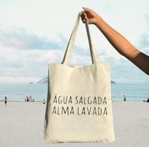 Ecobag 100% Algodão AGUA SALGADA ALMA LAVADA cor crú