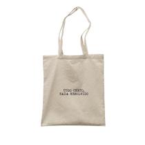 Ecobag Tudo Certo Nada Resolvido