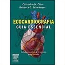 Ecocardiografia guia essencial - Elsevier