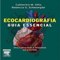 Ecocardiografia guia essencial - Elsevier -