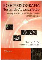 Ecocardiografia testes de autoavaliacao - Di Livros Editora Ltda