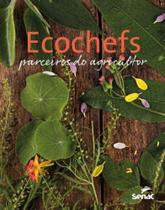 Ecochefs parceiros do agricultor - SENAC - RJ