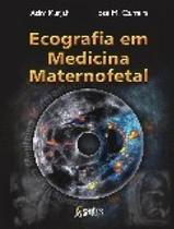 Ecografia em medicina maternofetal