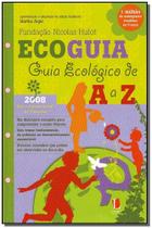 Ecoguia (Guia Ecologico de a a Z) Ecoguia (Guia Ecologico de a a Z)