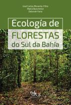 Ecologia de florestas do sul da bahia - UESC