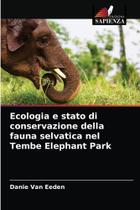 Ecologia e stato di conservazione della fauna selvatica nel - KS OmniScriptum Publishing
