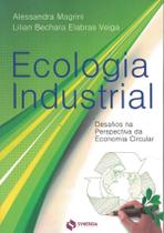 Ecologia Industrial - Desafios Na Pespectiva Da Econimia Circular - SYNERGIA