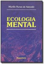 Ecologia Mental - PENSAMENTO