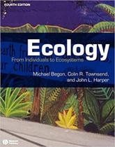 Ecology: from individuals to ecosystems - BLACKWELL SCIENTIFIC PUB, INC.