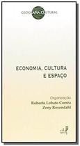 Economia, Cultura e Espaço - Coleçãoi Geografia Cultural - EDUERJ - EDIT. DA UNIV. DO EST. DO RIO - UERJ