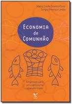 Economia De Comunhão - Empresas Para Um Capitalismo Transformado - FGV