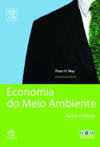Economia do meio ambiente: Teoria e Prática - GEN LTC