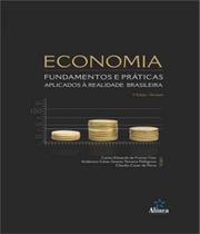 Economia fundamentos e praticas aplicados a realidade brasileira