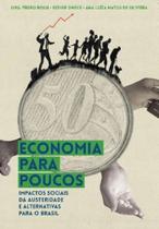 Economia para poucos Economia para poucos