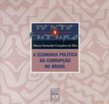 Economia Politica Da Corrupcao No Brasil, A - Senac