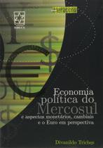 Economia Política do Mercosul - Educs Economia Política do Mercosul - Educs
