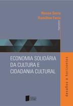 Economia solidária da cultura e cidadania cultural - Editora UFABC