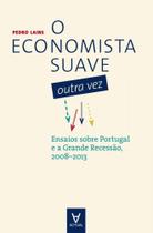 Economista suave outra vez, o 1 ed