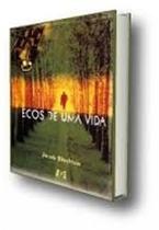 Ecos de Uma Vida
