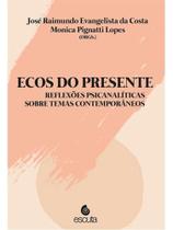 Ecos do presente