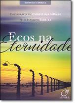 Ecos Na Eternidade - LUMEN Ecos Na Eternidade - LUMEN