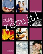 Ecpe Result - Student's Book - Oxford University Press - ELT