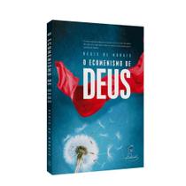 Ecumenismo de Deus, O - - ED. LÉON DENIS Ecumenismo de Deus, O - - ED. LÉON DENIS
